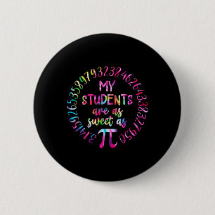 Meine Schüler sind so süß wie der Mathematiklehrer Button