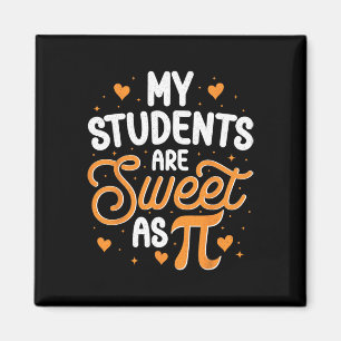 Meine Schüler sind süß als Pi Magnet