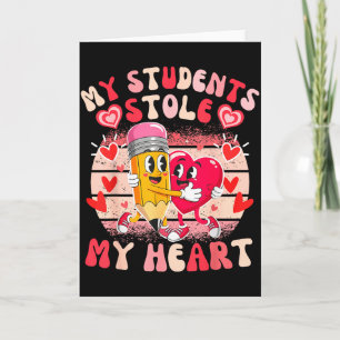 Meine Schüler stahlen Herz, Valentinstag-Lehrer Gr Karte