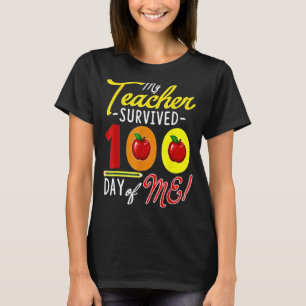 Meine Schüler überlebten 100 Tage meines Lehrerstu T-Shirt
