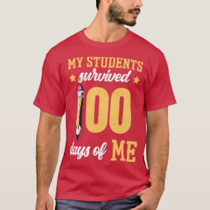 Meine Schüler überlebten 100 Tage meines lustigen T-Shirt