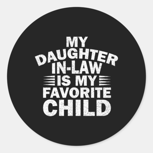 Meine Schwägerin ist mein Lieblingskind Runder Aufkleber (Vorderseite)