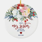 Meine Schwester für immer mein Freund Personalisie Keramik Ornament (Hinten)