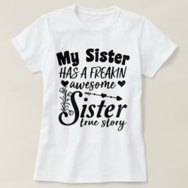 Meine Schwester hat ein Phantastisches, unbekannte T-Shirt