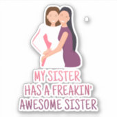 Meine Schwester hat eine Phantastische Schwester, Aufkleber (Vorderseite)