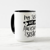 Meine Schwester hat eine phantastische Schwester Tasse (Vorderseite Links)