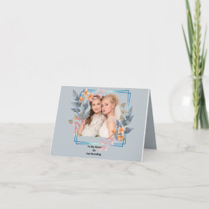 Meine Schwester heiratet Karte