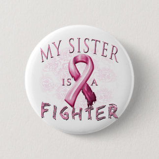Meine Schwester ist ein Kämpfer-Rosa Button