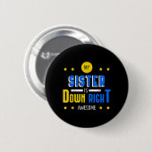 Meine Schwester ist einfach großartig Down-Syndrom Button (Vorne & Hinten)