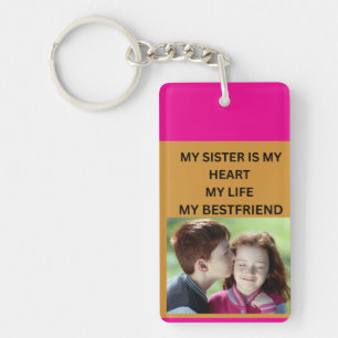 MEINE SCHWESTER IST MEIN HERZ MEIN LEBEN MEINE BES SCHLÜSSELANHÄNGER