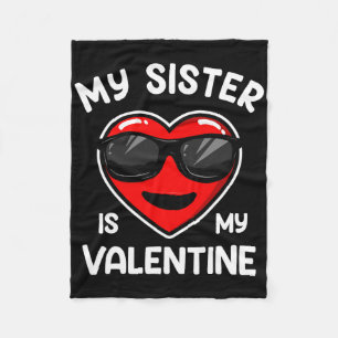 Meine Schwester ist mein Valentinsherz Singles Jun Fleecedecke
