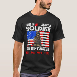 Meine Schwester ist Soldat der Armee und Militärmi T-Shirt