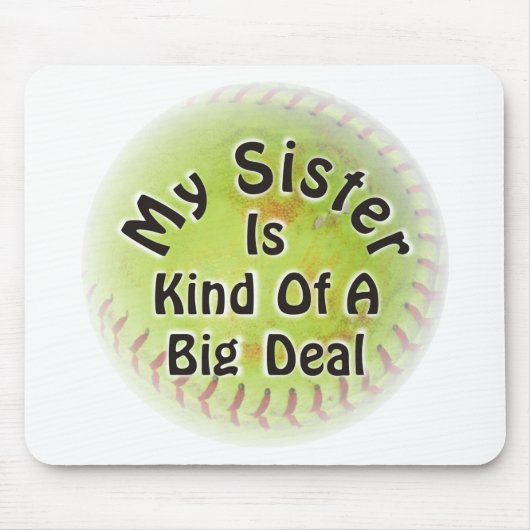 Meine Schwester ist ziemlich groß Mousepad (Vorne)