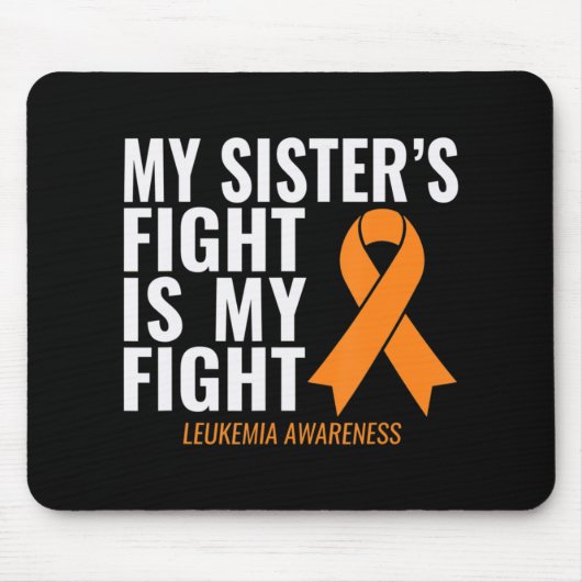 Meine Schwester kämpft gegen Leukämie Mousepad (Vorne)