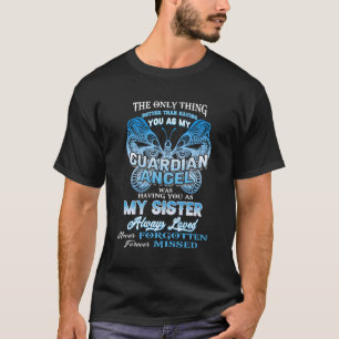 Meine Schwester, mein Engel liebte immer die Schwe T-Shirt