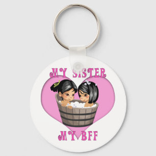 Meine Schwester, meine BESTE FREUNDIN Bath Schlüsselanhänger