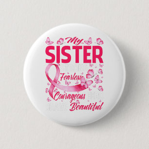 Meine Schwester rosa Ribbon Krieger Brustkrebs Button