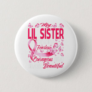 Meine Schwester rosa Ribbon Krieger Brustkrebs Button