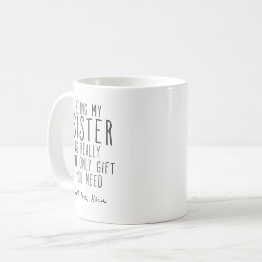 Meine Schwester Tasse Funny Sister Geschenk Tasse (Vorderseite Links)