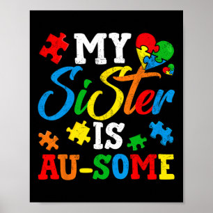 Meine Schwester unterstützt Au-some Autismus Aware Poster