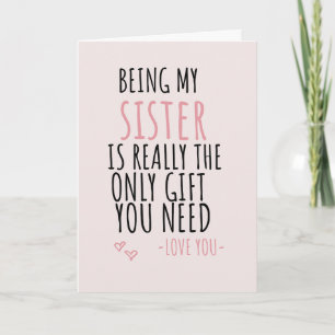 Meine Schwester zu sein, ist wirklich das einzige  Feiertagskarte
