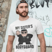 MEINE SCHWESTER'S BODYGUARD FUNNY BROTHER-T - Shir T-Shirt