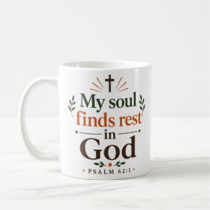 Meine Seele findet Ruhe in Gott Christliche Schrif Kaffeetasse