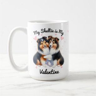 Meine Sheltie ist mein Valentine Kaffeetasse