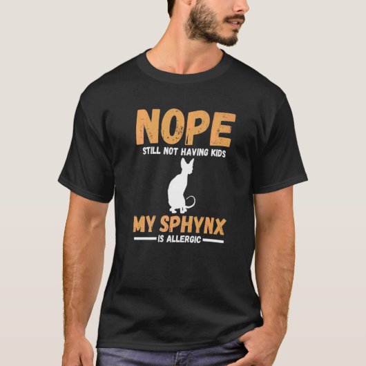 Meine Sphynx ist allergisch T-Shirt (Vorderseite)