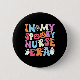 Meine Spooky Nurse Era Halloween Groovy Nursing Ha Button