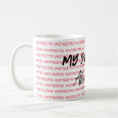 Meine Stiefmutter warnte mich vor dir Tasse (Links)