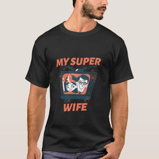 Meine Super-Ehefrau T-Shirt (Vorderseite)