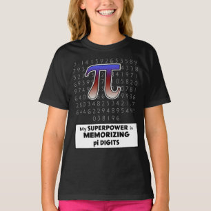 Meine Supermacht ist es, sich Pi-Ziffern zu merken T-Shirt