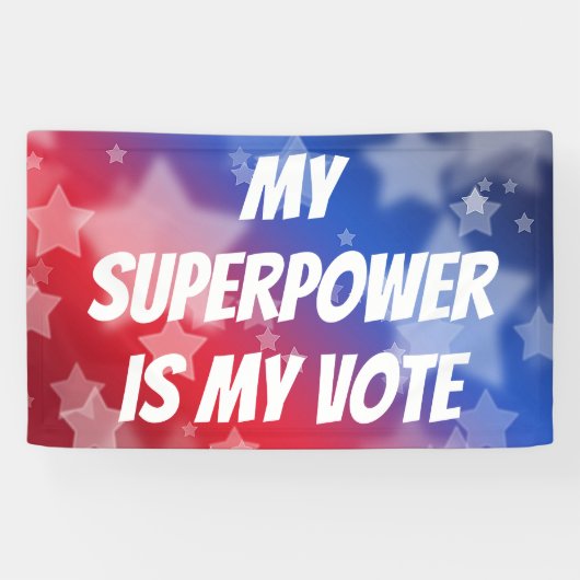 Meine Supermacht ist meine Stimme Banner (Horizontal)