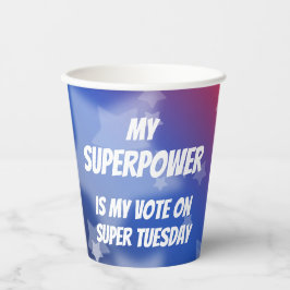 Meine Supermacht ist meine Stimme für die Super-Di Pappbecher