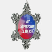Meine Supermacht ist meine Stimme Schneeflocken Zinn-Ornament (Links)