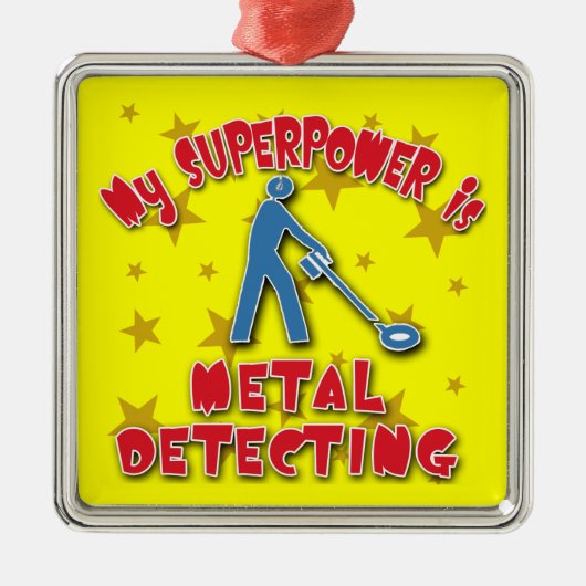 Meine Supermacht ist Metallentdeckung Ornament Aus Metall (Vorne)