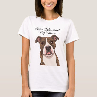 Meine Süße unterschätzen Sie nie T-Shirt