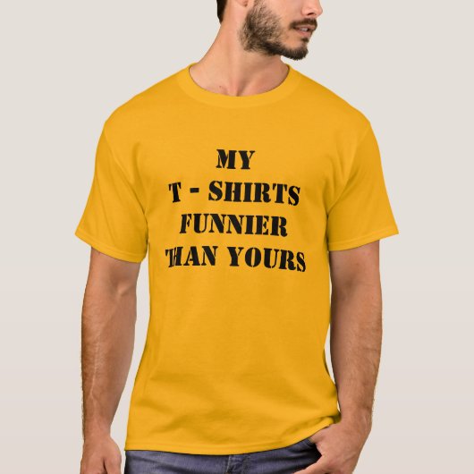 meine T - Shirt Funnier (Vorderseite)