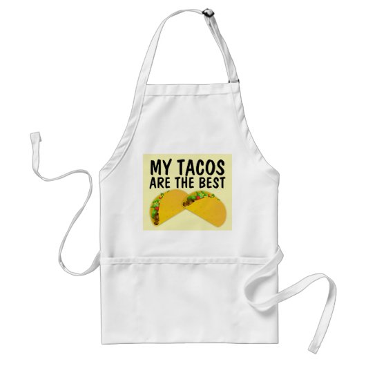 MEINE TACOS SIND DIE BESTEN KÜCHE TACO-SCHÜRZE SCHÜRZE (Vorne)