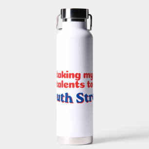 Meine Talente auf der South Street   Philly bball Trinkflasche