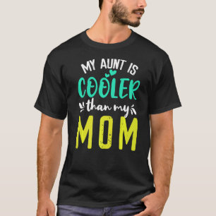 Meine Tante ist Cooler als meine Mama niedliche Ki T-Shirt