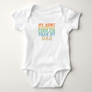 Meine Tante ist definitiv Cool als mein Vater Baby Strampler