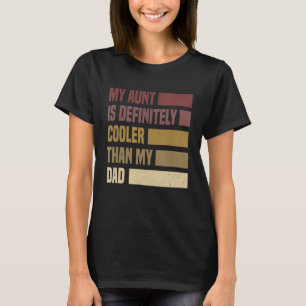 Meine Tante ist definitiv Cool als meine Vater Tan T-Shirt