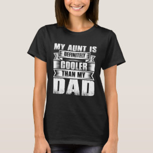Meine Tante ist definitiv Cool als meine Vater Tan T-Shirt
