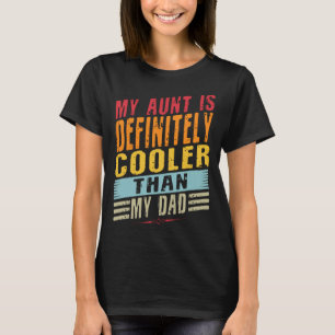 Meine Tante ist definitiv Cool als meine Vater Tan T-Shirt