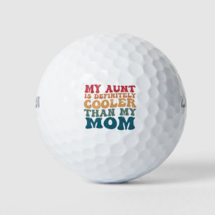 Meine Tante ist definitiv cooler als meine Mutter  Golfball