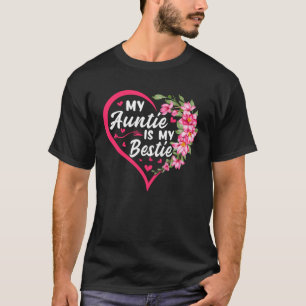 Meine Tante ist meine Bestie Niedlich für die Nich T-Shirt