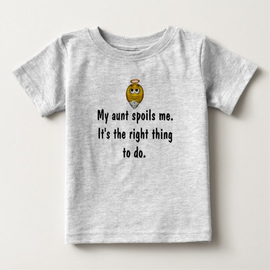 "Meine Tante verwischt mich/meine rechte Sache" - Baby T-shirt (Vorderseite)