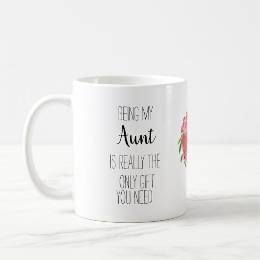 Meine Tante zu sein ist das einzige Geschenk, das  Kaffeetasse (Links)